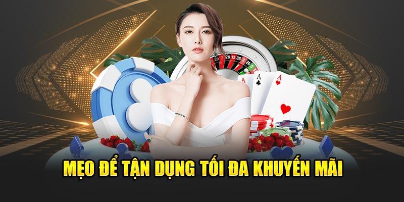 Cách tận dụng khuyến mãi